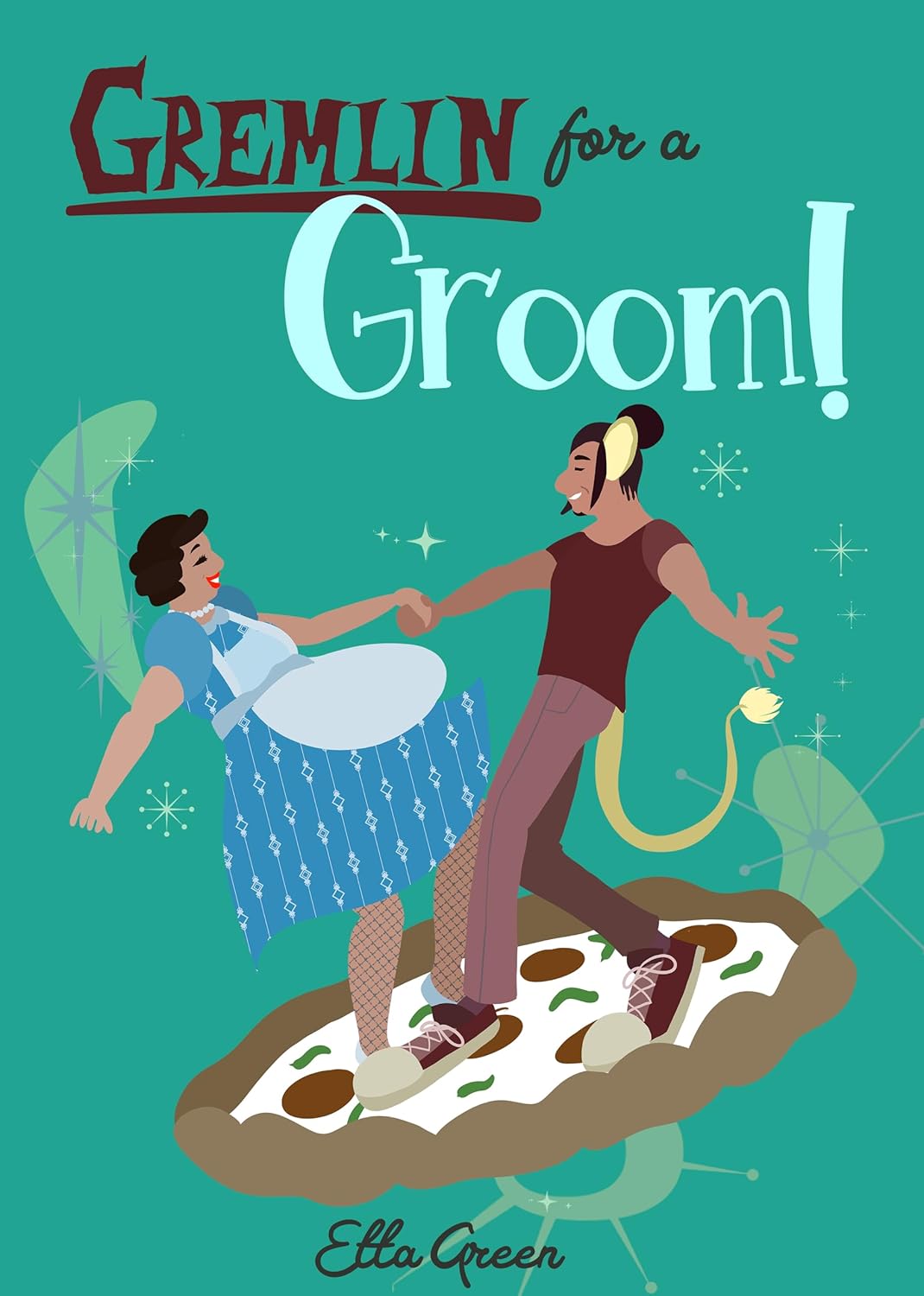 Gremlin for a Groom - Etta Green