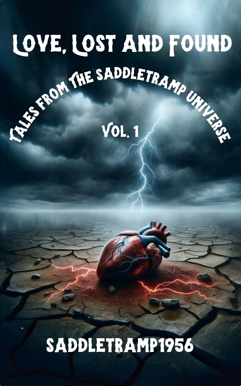 Love, Lost and Found - Saddletramp 1956