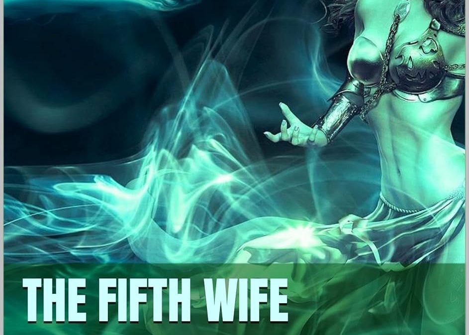 The Fifth Wife — Morgan Blayde