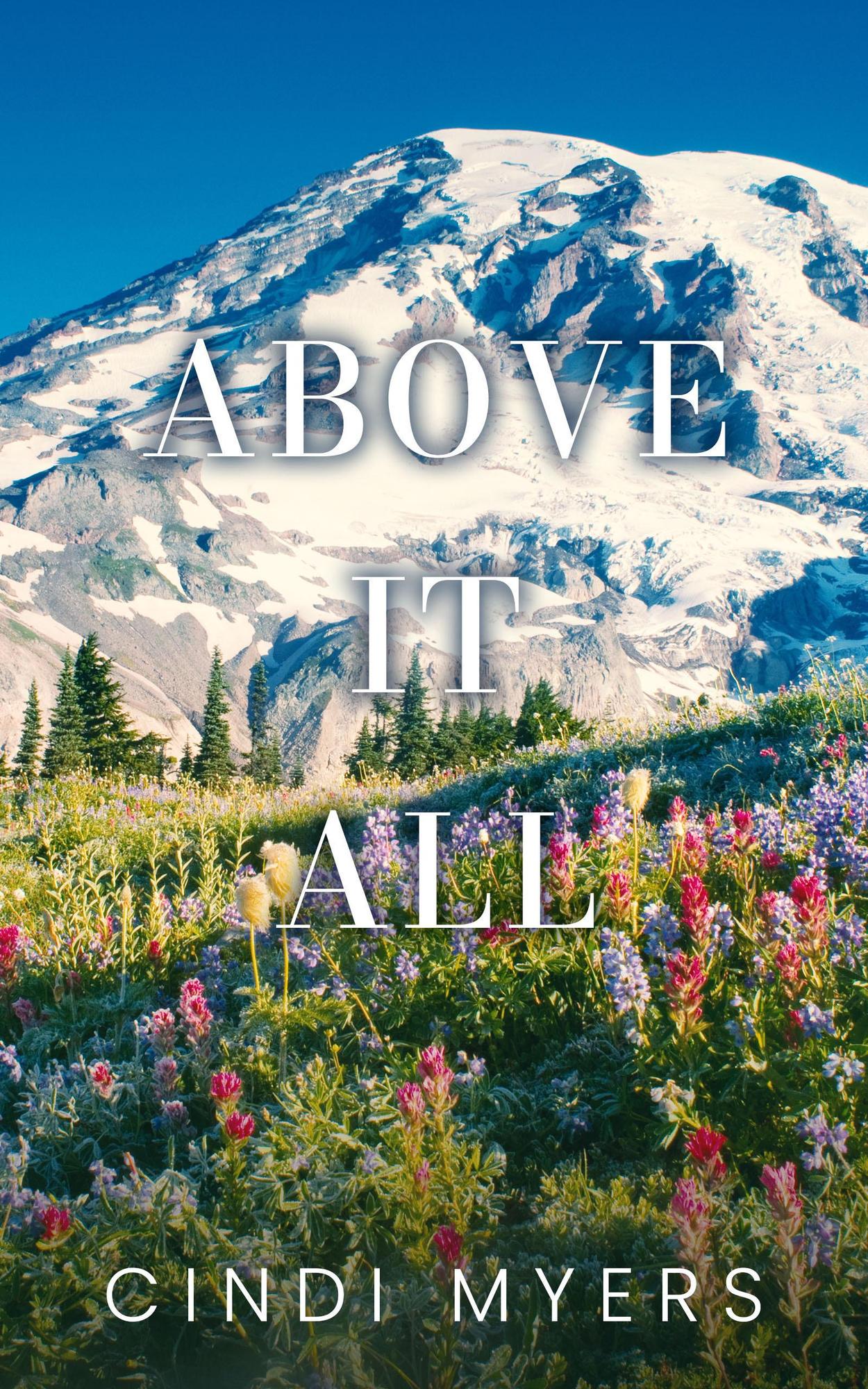 Above It All - Cindi Myers