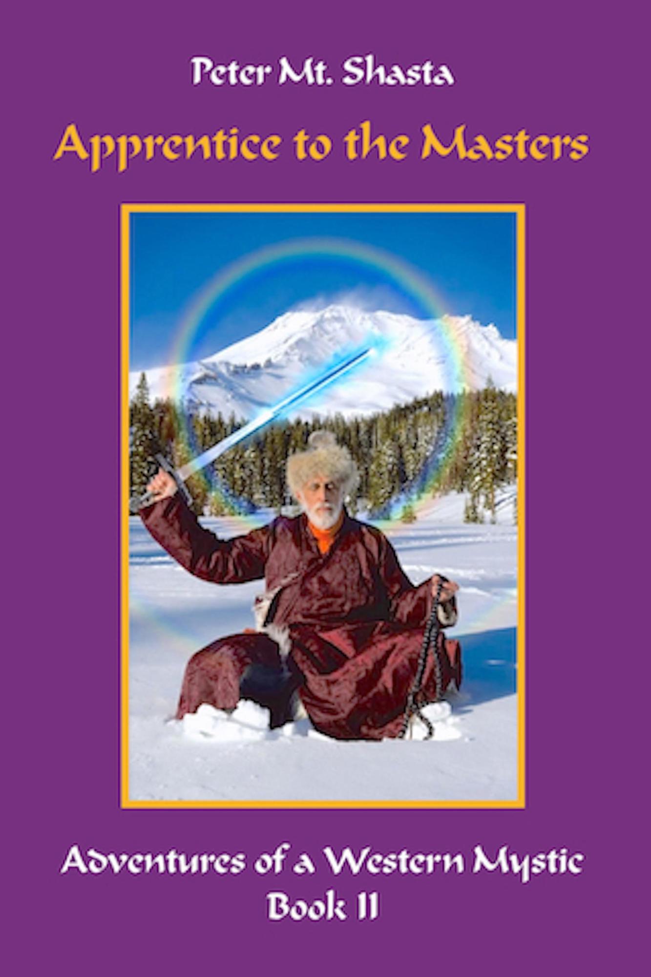 Apprentice to the Masters - Peter Mt. Shasta