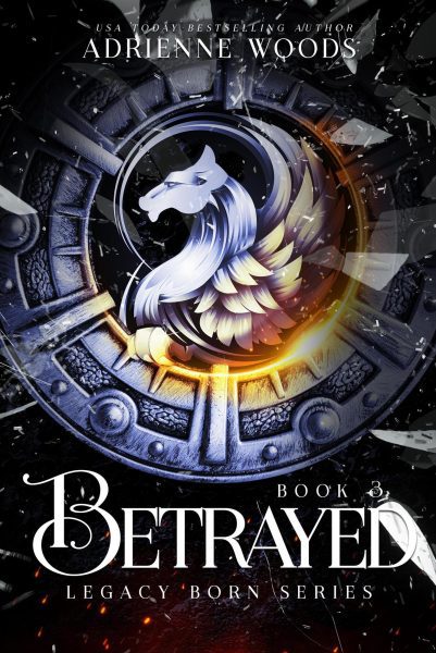 Betrayed – Adrienne Woods
