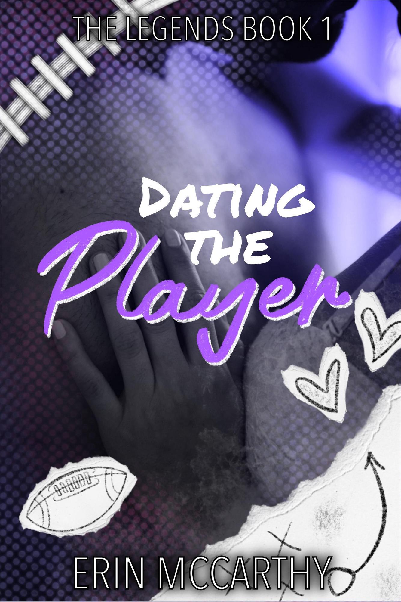 Dating the Player - Erin McCarthy