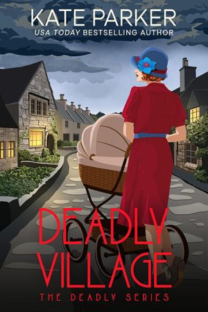 Deadly Village – Kate Parker