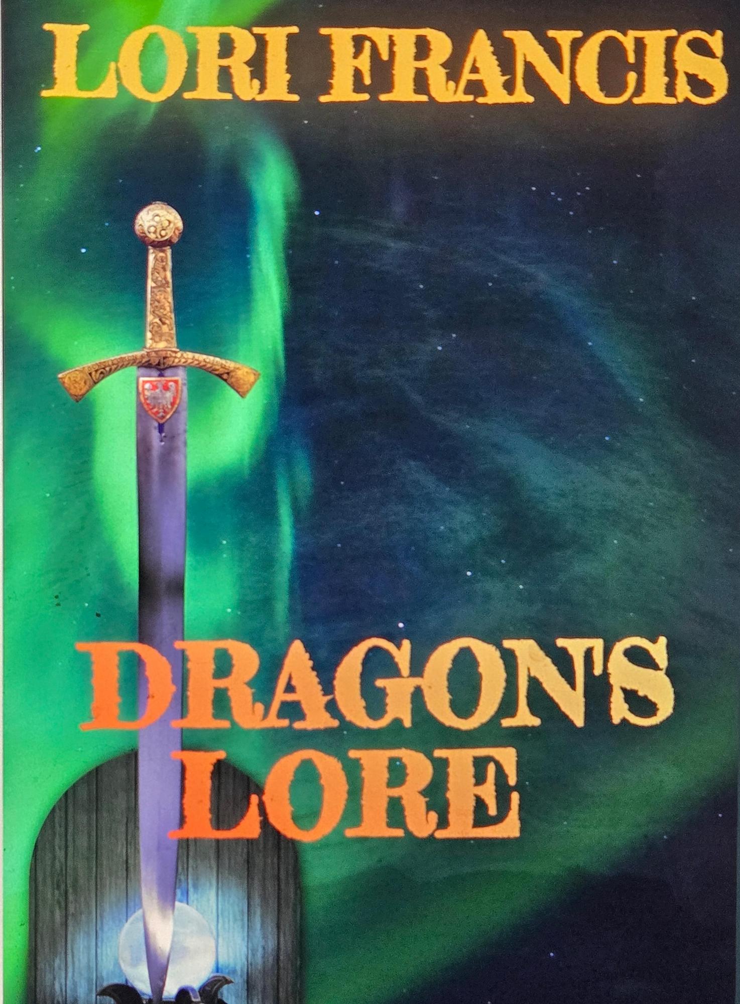Dragon's Lore - Lori Francis