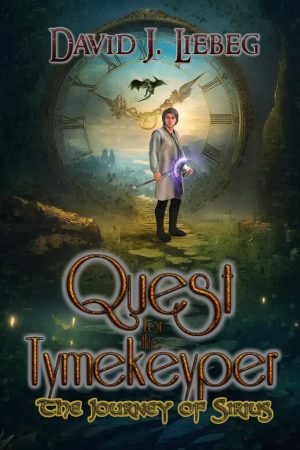 Quest for the Tymekeyper – David J Liebeg
