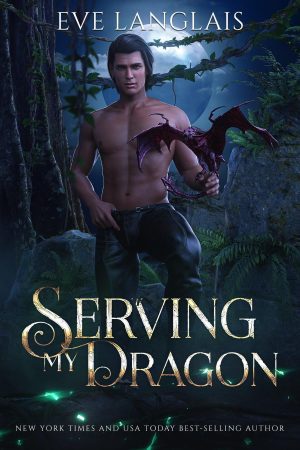 Serving My Dragon – Eve Langlais