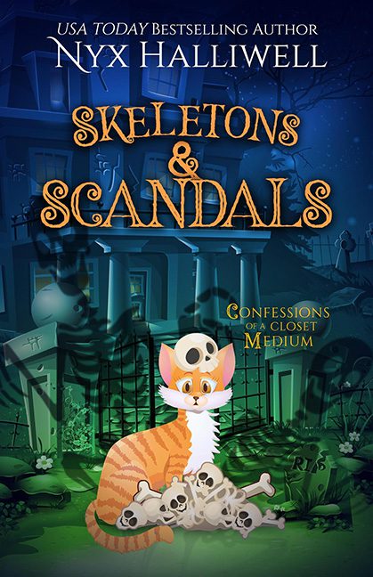 Skeletons & Scandals – Nyx Halliwell