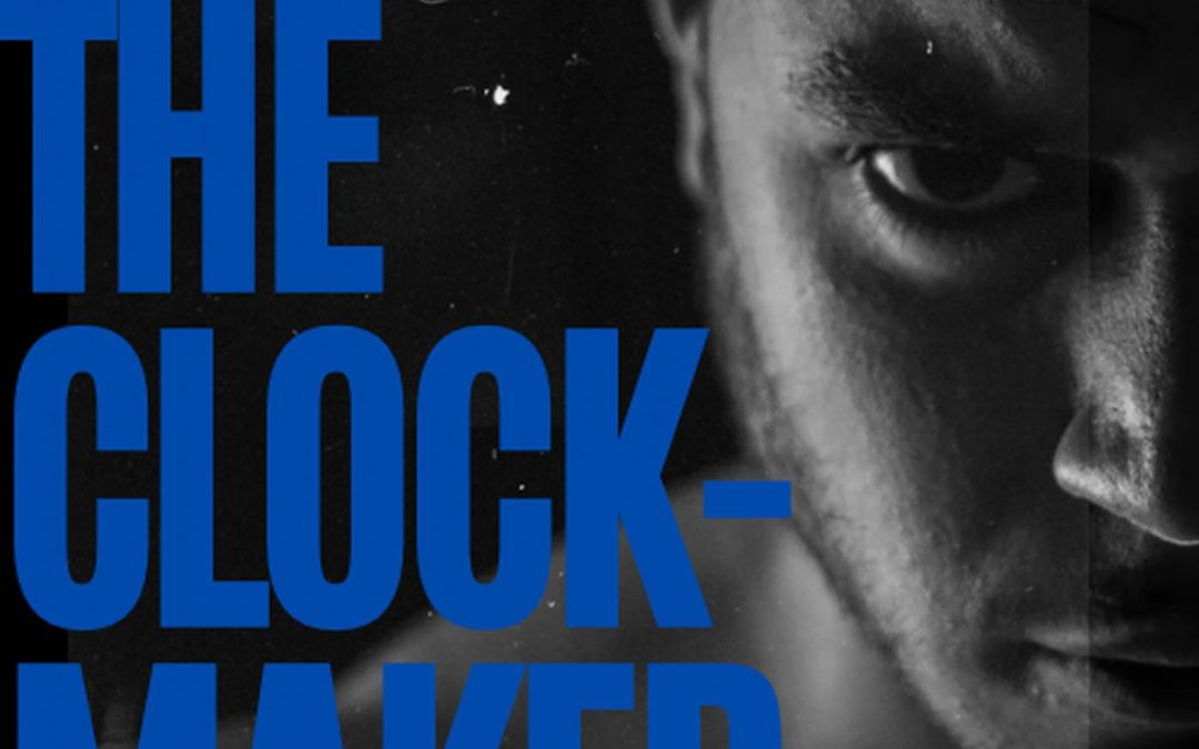 The Clock-Maker – Kobie Stevenson