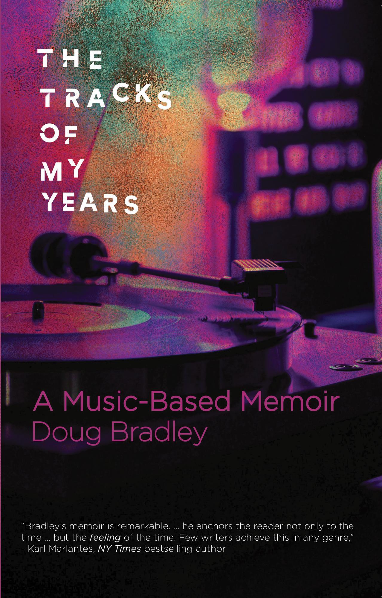 The Tracks of My Years - Doug Bradley