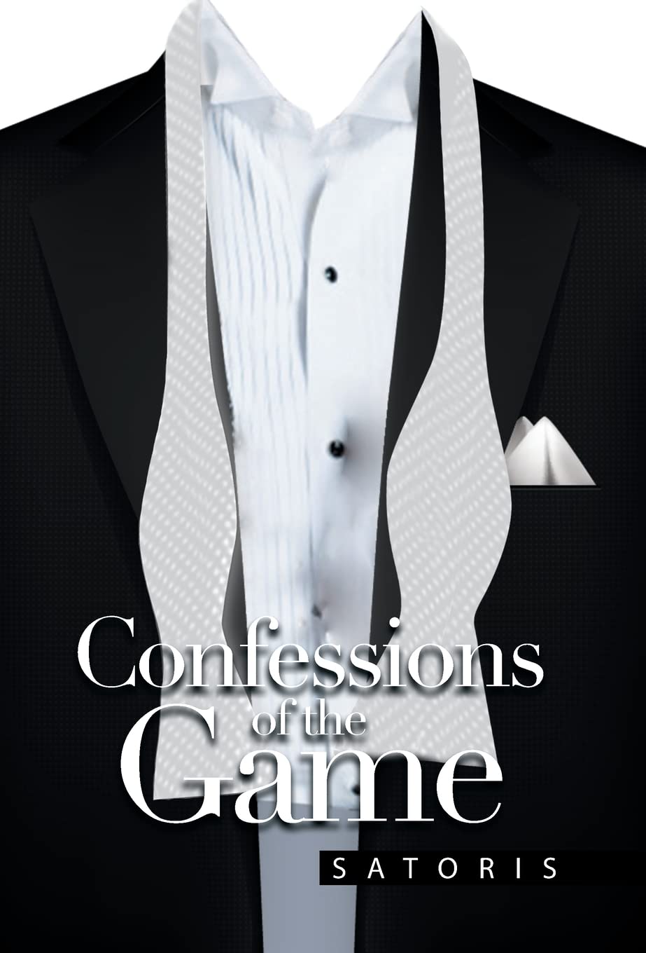 Confessions of the Game – Satoris