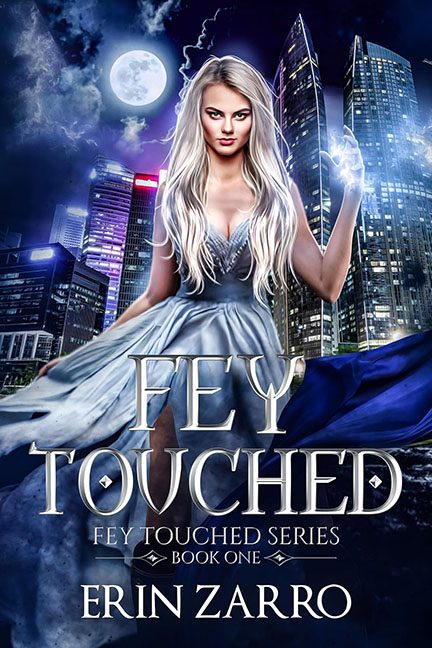 Fey Touched – Erin Zarro
