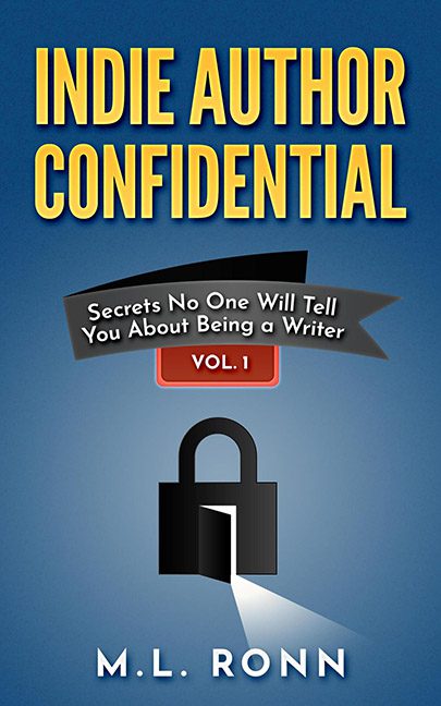 Indie Author Confidential – M.L. Ronn