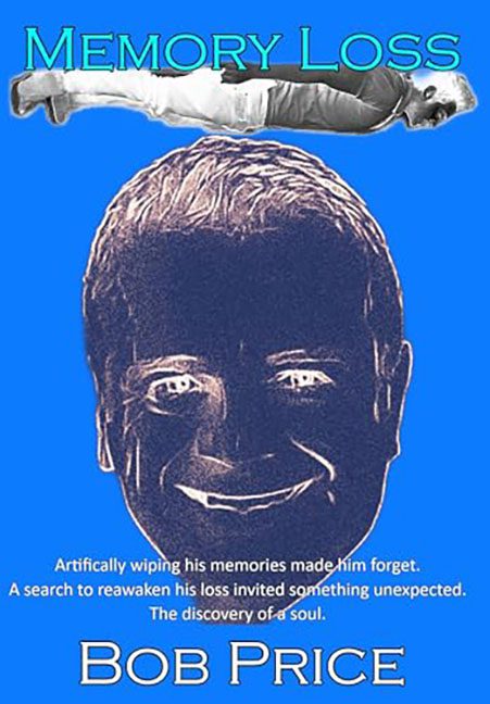 Memory Loss – Bob Price