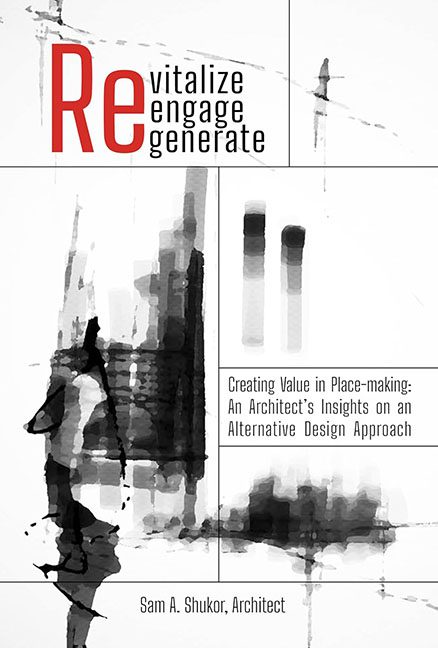 Revitalize, Engage, Generate – Sam A. Shukor