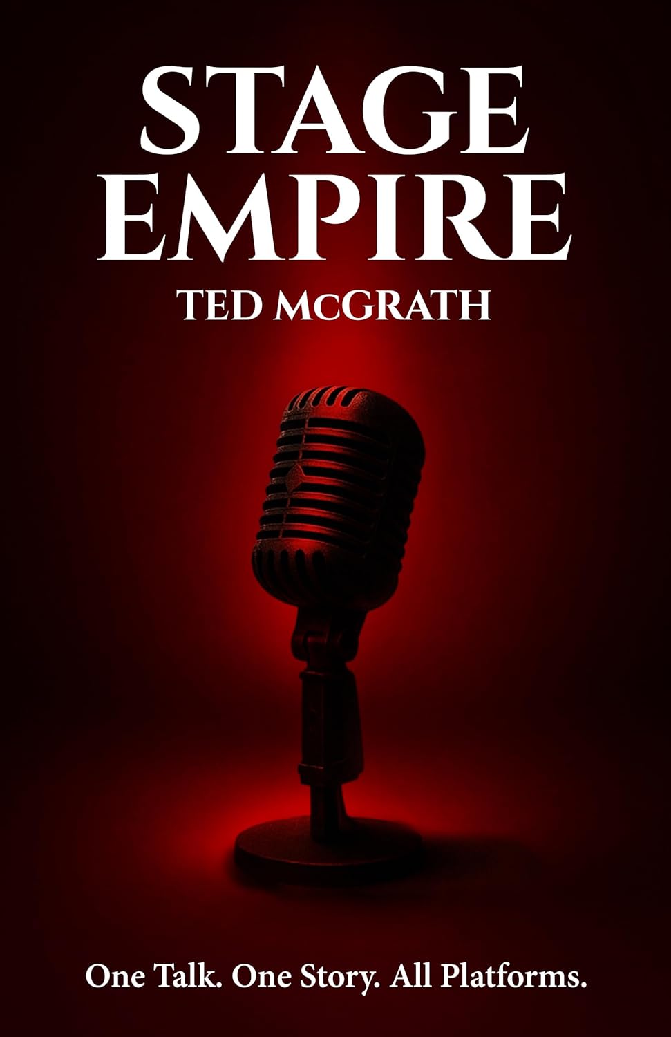 Stage Empire – Ted McGrath