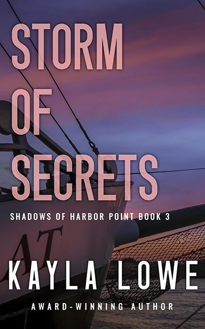 Storm of Secrets – Kayla Lowe