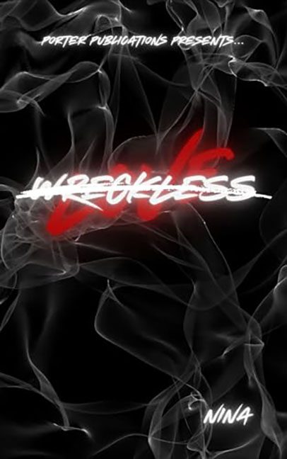 Wreckless Love – Nina