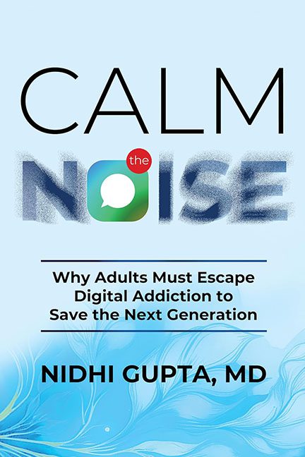 Calm the Noise – Nidhi Gupta MD
