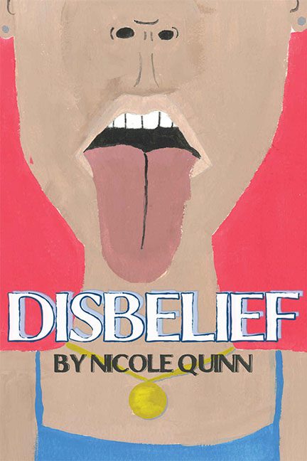 Disbelief - Nicole Quinn