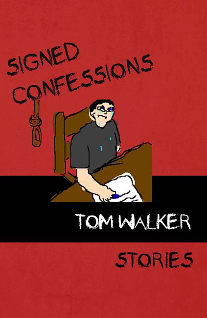 Signed Confessions - Tom Walker