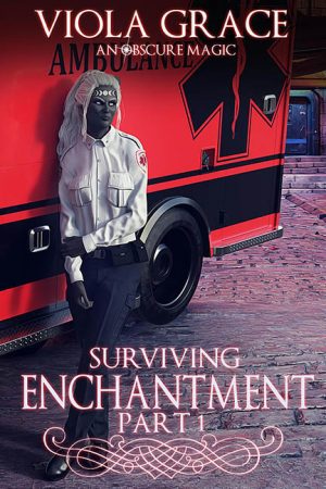 surviving Enchantment – Viola Grace