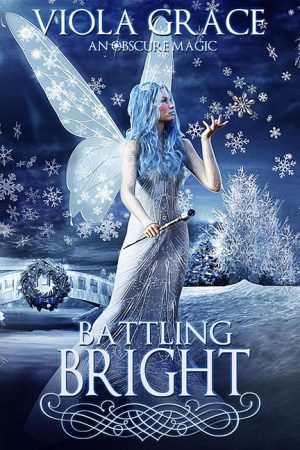 Battling Bright – Viola Grace