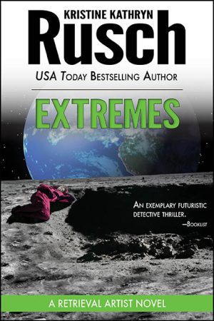 Extremes – Kristine Kathryn Rusch