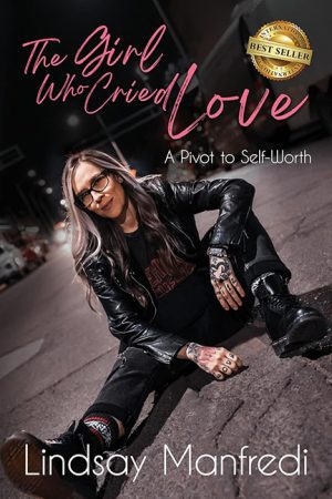 The Girl Who Cried Love – Lindsay Manfredi