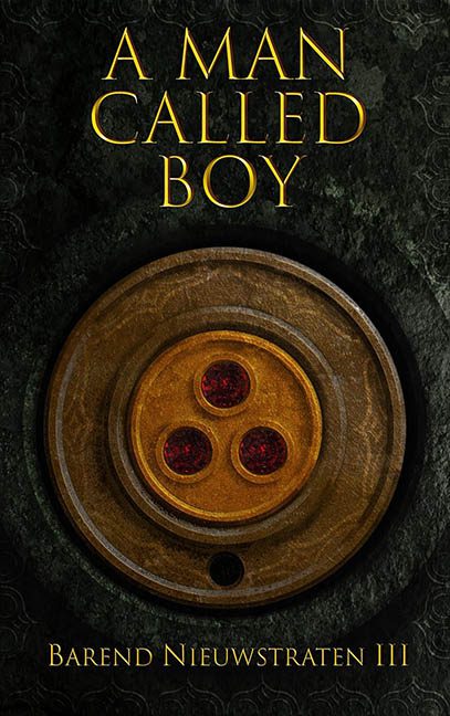A Man Called Boy – Barend Nieuwstraten III