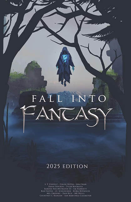 Fall into Fantasy – Cloaked Press