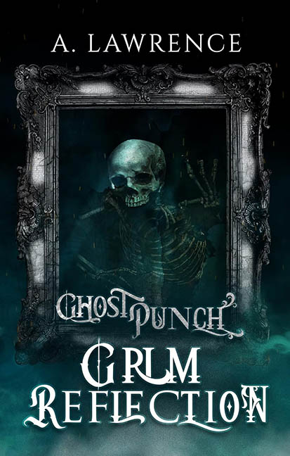 Grim Reflection – A. Lawrence