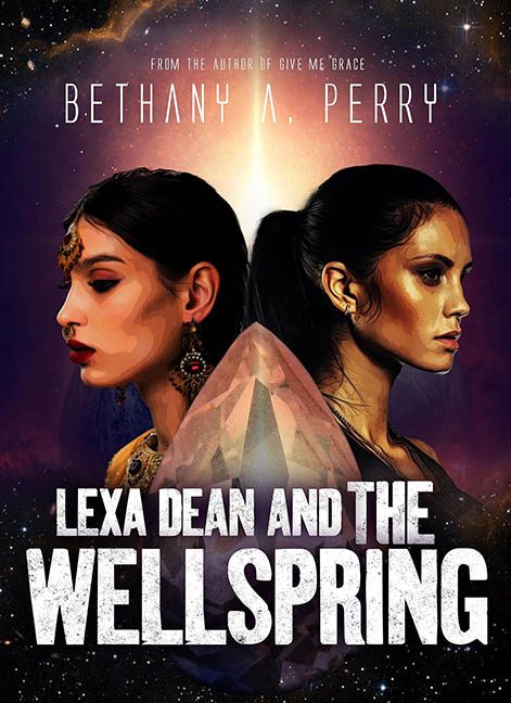 Lexa Dean and the Wellspring – Bethany A. Perry