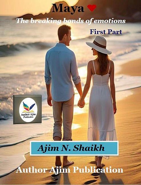Maya – Ajim N. Shaikh
