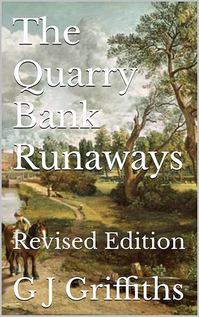 The Quarry Bank Runaway – CJ Griffiths