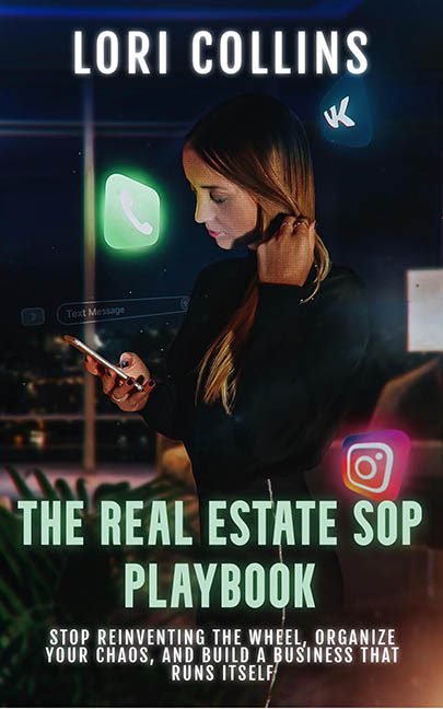The Real Estate SOP Playbook – Lori Collins