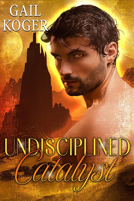 Undisciplined Catalyst – Gail Koger