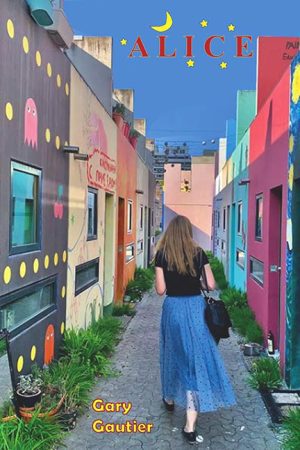 Alice – Gary Gautier