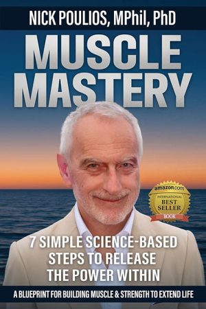 Muscle Mastery – Nick Poulios, MPhil, PhD