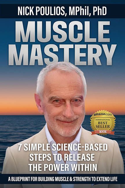 Muscle Mastery – Nick Poulios, MPhil, PhD