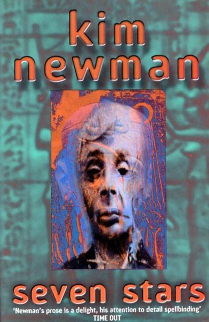 Seven Stars – Kim Newman
