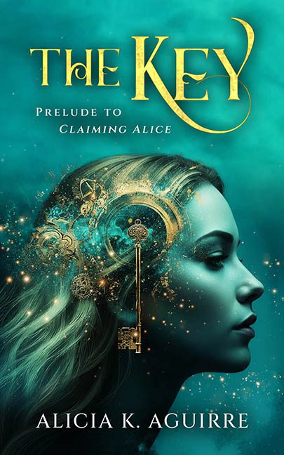 The Key – Alicia K. Aguirre